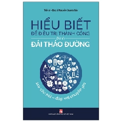 Hiểu Biết Để Điều Trị Thành Công Bệnh Đái Tháo Đường - Nguyễn Quang Bảy ASB.PO Oreka Blogmeo 230225