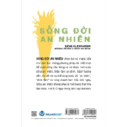 Tự Chăm Sóc Cuộc Sống - Sống Đời An Nhiên - Skye Alexander, Meera Lester, Carolyn Dean 287307