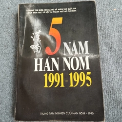 5 NĂM HÁN NÔM 1991 - 1995