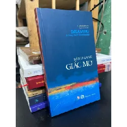 Dẫn luận về giấc mơ - J. Allan Hobson