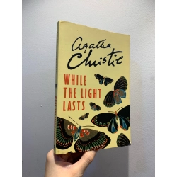 While the Light Lasts - Agatha Christie