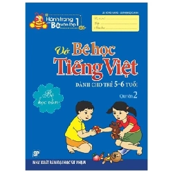 Hành Trang Bé Vào Lớp 1 - Vở Bé Học Tiếng Việt (Quyển 2) - Lê Hồng Đăng, Lê Thị Ngọc Ánh 318653