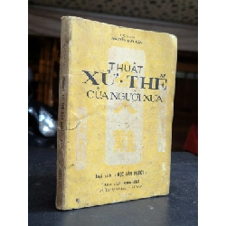 Thuật xử thế của người xưa - Nguyễn Duy Cần