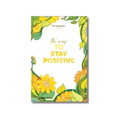 The Way To Stay Positive - The Wanderers