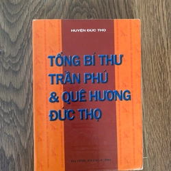 Sách tổng bí thư trần phú và quê hương đức thọ