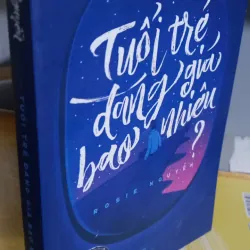 tuổi trẻ đáng giá bao nhiêu