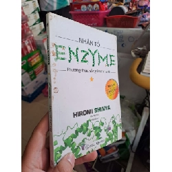 (TẶNG BOOKMARK) Nhân tố enzyme - Hiromi Shinya KHOA HỌC ĐỜI SỐNG RBK0910