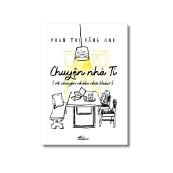 Chuyện nhà Tí - Phan Thị Vàng Anh
