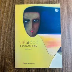 Viết & Đọc - Chuyên đề số mùa hạ 2019 - Nhiều tác giả#HATRA