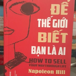 Để Thế Giới Biết Bạn Là Ai