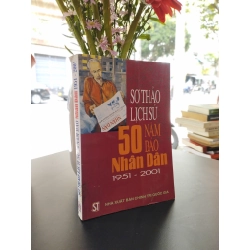 Sơ thảo lịch sử 50 năm báo Nhân Dân 1951-2001