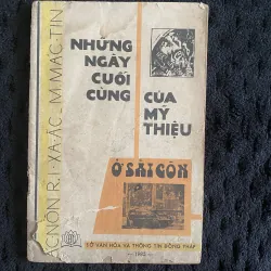 Những ngày cuối cùng của Mỹ - Thiệu ở Sài Gòn, Ác-nôn R.I-xa Ắc và M. Mác-tin