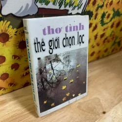 Sách tặng KÈM cho khách CÓ ĐƠN (mỗi đơn có thể chọn 1 cuốn) - Thơ Tình Thế Giới Chọn Lọc