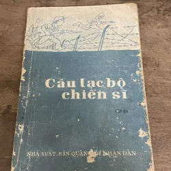Câu lạc bộ chiến sỹ - tập 3, in năm 1984, ấn bản của NXB Quân đội nhân dân