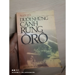 Dưới những cánh rừng Ôrô - Nam Hà