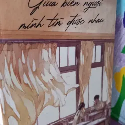 giữa biển người mình tìm được nhau