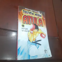 TRUYỀN NHÂN ATULA tập 18 - Vượt qua tay đấm thép