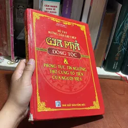 II Gia Phả Dòng Tộc Và Phong Tục Tín Ngưỡng Thờ Cúng Tổ Tiên Của Người Việt - Mai Văn Hải