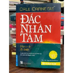 Đắc nhân tâm (How to Win Friends & Influence People) — Dale Carnegie