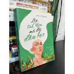 Lấy tình thâm mà đổi đầu bạc - Vãn Tình 136277