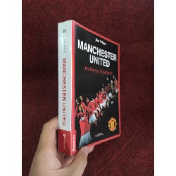 Manchester United thiên sử về quỷ đỏ mới 90% 42096