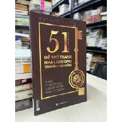 51 chìa khoá vàng để trở thành nhà lãnh đạo truyền cảm hứng - Matsuo Iwata 736114