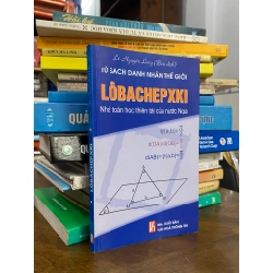 Lôbachepxki nhà toán học thiên tài của nước Nga - Lê Nguyên Long