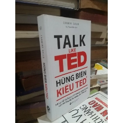 Hùng Biện Kiểu Ted 3 - Carmine Gallo