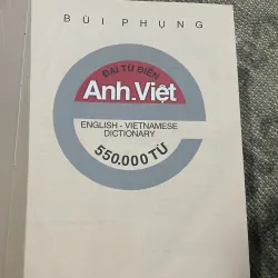 Đại từ điển Anh-Việt của tác giả Bùi Phụng. ; 550.000 từ ; 3744 trang bìa cứng khổ lớn  1030107