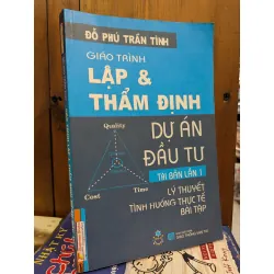 Giáo trình Lập & thẩm định dự án đầu tư - Đỗ Phú Trần Tình