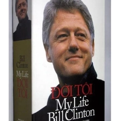 Đời Tôi - Bill Clinton