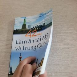 42 năm làm ăn tại Mỹ và Trung Quốc 542266