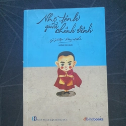 "Nhẹ tênh giữa chênh vênh" - Gyatso Rinpoche