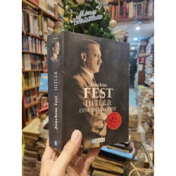 Hitler : Eine Biographie - Joachim Fest