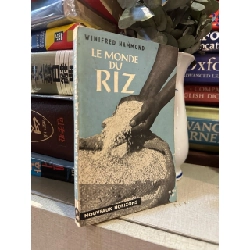 Le Monde Du Riz - Winifred Hammond