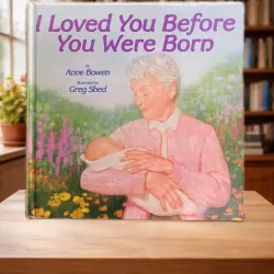 [Bìa cứng còn áo bìa] I Loved You Before You Were Born 972281