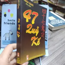Sách: 47 Quỷ kế - Tác giả: Trần Sáng (A3) 598367
