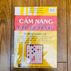 CẨM NANG CỜ TƯỚNG , TỰ HỌC ĐÁNH CỜ- Thiếu Lăng Quân, Nguyễn Tài Bình