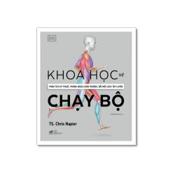 Khoa học về chạy bộ - Chris Napier