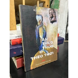 Ăn theo thưở ở theo thời - Hồ Biểu Chánh