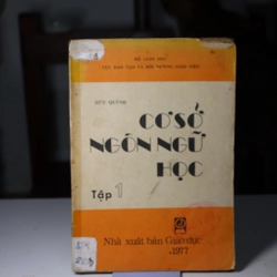 Cơ sở ngôn ngữ học 1977 - tập 1