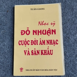 NHẠC SỸ ĐỖ NHUẬN CUỘC ĐỜI ÂM NHẠC VÀ SÂN KHẤU