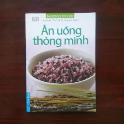 [Sách Y Học Ẩm Thực] Ăn Uống Thông Minh (Lisa Hart & Darwin Deen) Full Color