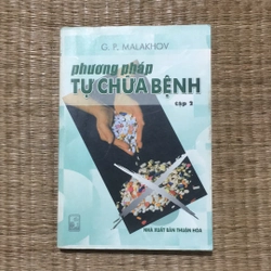 PHƯƠNG PHÁP TỰ CHỮA BỆNH  TẬP 02