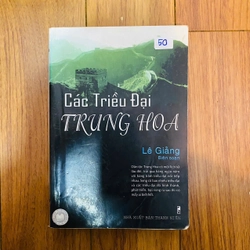 Các triều đại Trung Hoa - Lê Giảng