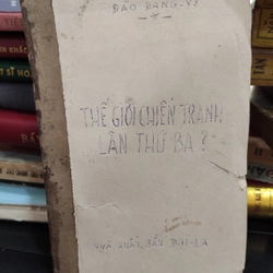 Thế giới chiến tranh lần thứ ba?