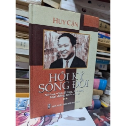 Hồi ký song đôi - Huy Cận