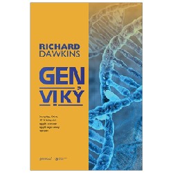 Gen Vị Kỷ - Richard Dawkins 183697