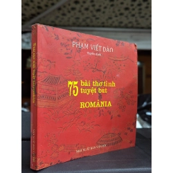 75 bài thơ tuyệt bút românia - Phạm Viết Đào tuyển dịch