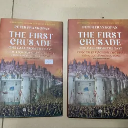 Cuộc thập tự chinh thứ nhất tiếng gọi từ Phương Đông